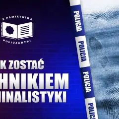 Jak zostać technikiem kryminalistyki - kluczowe wymagania i umiejętności