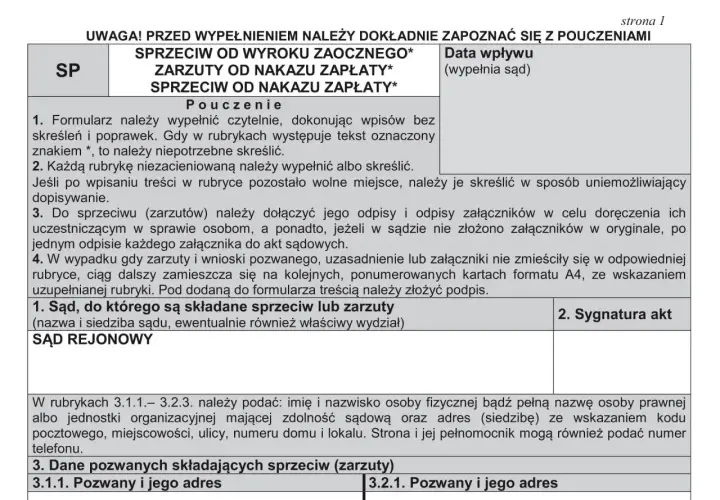 Formularz sprzeciwu od wyroku nakazowego lub zarzutów od nakazu zapłaty. Instrukcja wypełniania dokumentu.
