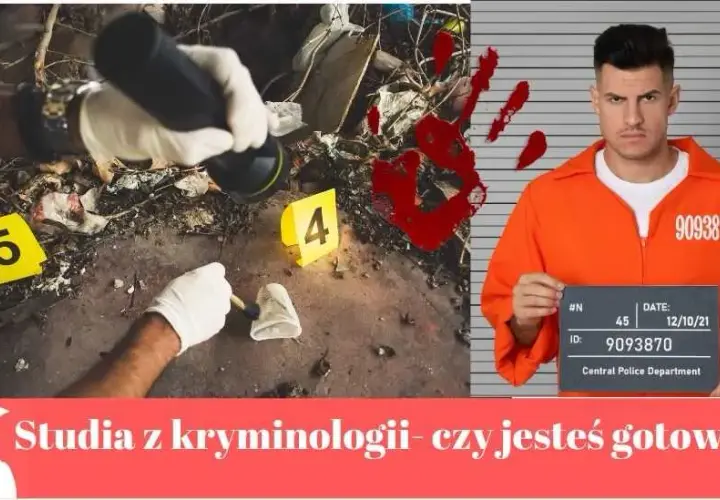 Kryminalistyka gdzie studiować? Najlepsze uczelnie i perspektywy zawodowe w Polsce