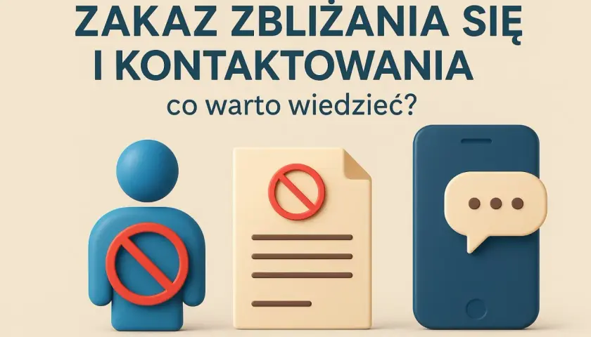 Zakaz zbliżania się i kontaktowania. Ikony: człowiek, dokument, telefon.