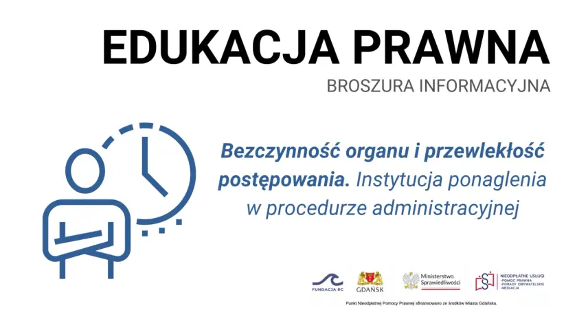Grafika z zegarem i sylwetką człowieka symbolizuje bezczynność organu i przewlekłość postępowania. Instytucja ponaglenia w procedurze administracyjnej.