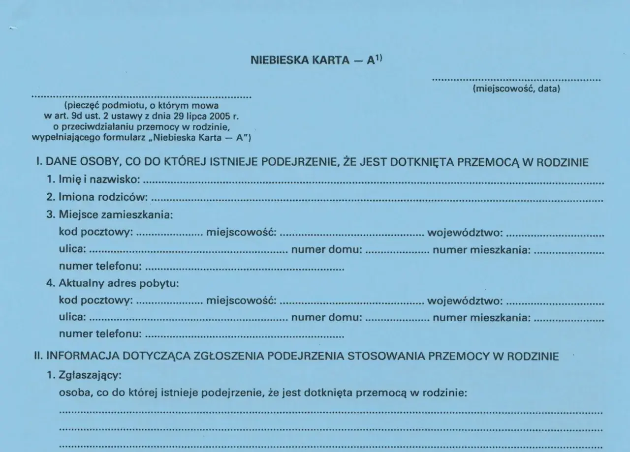 Niebieska karta - co to? Formularz do zgłaszania podejrzenia przemocy w rodzinie, zawiera dane osoby dotkniętej przemocą i zgłaszającego.